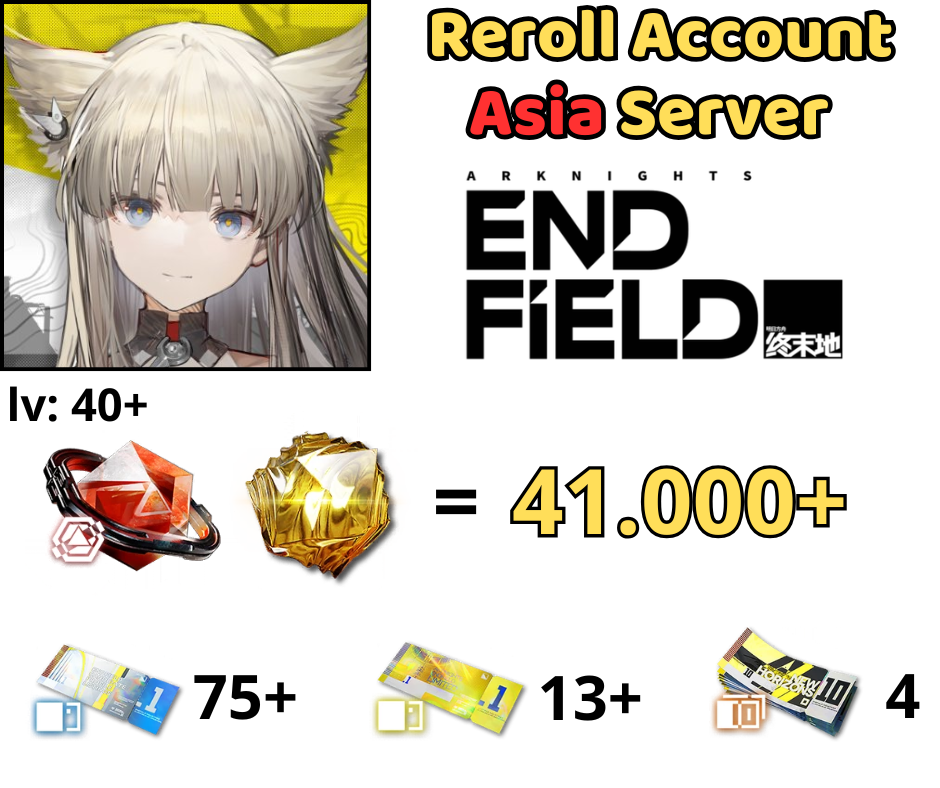 [ASIA] Arknights: Endfield Reroll 41k Oroberyl